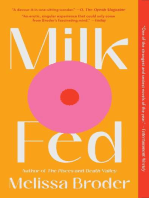 Milk Fed: A Novel