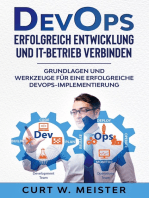 DevOps - Erfolgreich Entwicklung und IT-Betrieb verbinden: Grundlagen und Werkzeuge für eine erfolgreiche DevOps-Implementierung