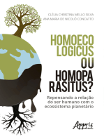 Homo Parasitus ou Homo Ecologicus?: Repensando a Relação do Ser Humano com o Ecossistema Planetário
