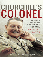 Churchill's Colonel: The War Diaries of Lieutenant Colonel Anthony Barne