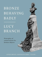Bronze Behaving Badly: Antique Bronze Restoration Series, #1