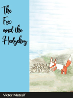 The Fox and the Hedgehog