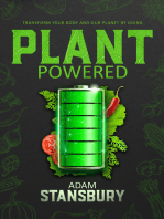 Plant Powered: Transform Your Body And Our Planet