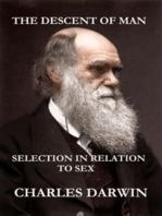 The Descent of Man and Selection in Relation to Sex (The Illustrated, Original Edition, Revised and Augmented): COMPLETE IN ONE VOLUME