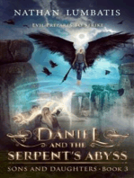 Daniel and the Serpent's Abyss: Sons and Daughters Book 3