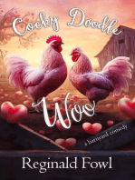 Cocky Doodle Woo: Valentines from the Hen House: Cocky Doodle Doo, #4