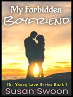 My Forbidden Boyfriend: A YA Sweet Romance: The Young Love Series, #1