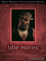 Idle Horns: After Dinner Conversation, #54
