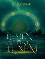 Lumen and the Lost Luxem: Lumen, #2