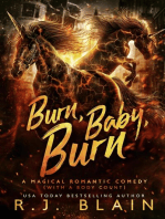 Burn, Baby, Burn: A Magical Romantic Comedy (with a body count), #12