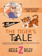 The Tiger's Tale, Sample Excerpt