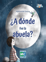 ¿A dónde fue la abuela?