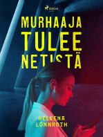 Murhaaja tulee netistä