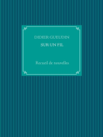 SUR UN FIL: Recueil de nouvelles
