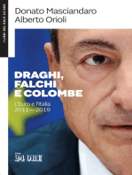 Draghi, Falchi e Colombe