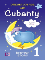 FLUFFY CLOUD – Bedtime Story To Help Children Fall Asleep for Kids from 3 to 8: Dream Voyage with Cubanty