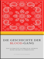 Die Geschichte der Blood-Gang