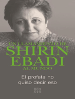 Un llamamiento de Shirin Ebadi al mundo: El profeta no quiso decir eso