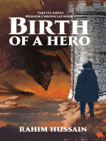 Birth of a Hero: Varcita series: Meruem Chronicles Book 1