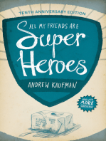 All My Friends Are Superheroes: Tenth Anniversary Edition
