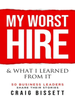 My Worst Hire & What I Learned from It!