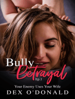 Bully Betrayal Ep. 1