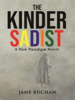 The Kinder Sadist: A New Paradigm Novel