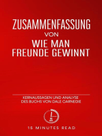 Zusammenfassung: Wie man Freunde gewinnt: Kernaussagen und Analyse des Buchs von Dale Carnegie: Zusammenfassung