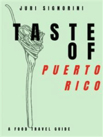 Taste of... Puerto Rico: A food travel guide