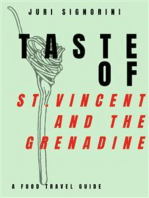Taste of... St. Vincent and the Grenadine: A food travel guide
