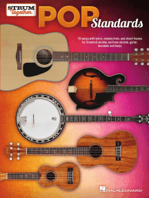 Pop Standards - Strum Together: Ukulele, Baritone Ukulele, Guitar, Mandolin, Banjo