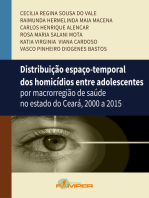 Distribuição espaço-temporal dos homicídios entre adolescentes