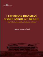 Leituras Cruzadas sobre Angola e Brasil (V. 1): Identidade, Memória, Direitos e Valores