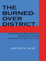 The Burned-over District: The Social and Intellectual History of Enthusiastic Religion in Western New York, 1800–1850