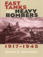 Fast Tanks and Heavy Bombers: Innovation in the U.S. Army, 1917–1945