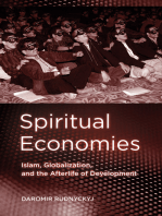 Spiritual Economies: Islam, Globalization, and the Afterlife of Development