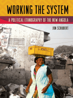 Working the System: A Political Ethnography of the New Angola