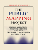 The Public Mapping Project: How Public Participation Can Revolutionize Redistricting
