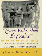 "Every Valley Shall Be Exalted": The Discourse of Opposites in Twelfth-Century Thought