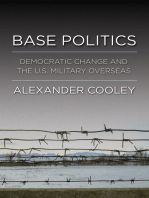Base Politics: Democratic Change and the U.S. Military Overseas