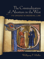 The Criminalization of Abortion in the West: Its Origins in Medieval Law