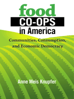 Food Co-ops in America: Communities, Consumption, and Economic Democracy