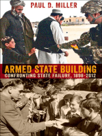 Armed State Building: Confronting State Failure, 1898–2012