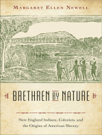 Brethren by Nature: New England Indians, Colonists, and the Origins of American Slavery