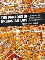 The Paradox of Ukrainian Lviv