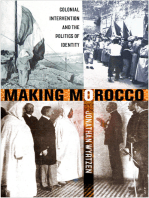 Making Morocco: Colonial Intervention and the Politics of Identity