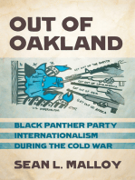 Out of Oakland: Black Panther Party Internationalism during the Cold War