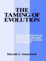 The Taming of Evolution