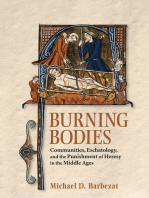Burning Bodies: Communities, Eschatology, and the Punishment of Heresy in the Middle Ages
