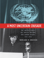 A Most Uncertain Crusade: The United States, the United Nations, and Human Rights, 1941–1953